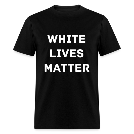 WHITE LIVES MATTER - black